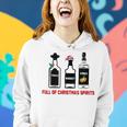 Tequila Whiskey Vodka Full Of Christmas Spirits Xmas Women Hoodie Gifts for Her