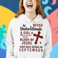 W3lp Never Underestimate Christian Girl September Birthday Women Hoodie Gifts for Her