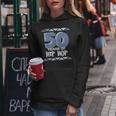 50 Years Of Hip Hop 90S Retro | 50Th Anniversary Women Hoodie Funny Gifts