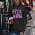 Awesome Like My Son For Mom Dad Women Hoodie Funny Gifts