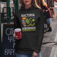 Bacteria The Only Culture Some People Have Gifts Women Hoodie Unique Gifts