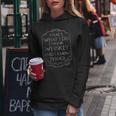 Bar Hopping I Drink Whiskey And I Know Things Women Hoodie Unique Gifts