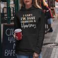 I Can't I'm Busy Growing A Human Mom Pregnancy Announcement Women Hoodie Unique Gifts