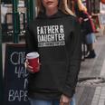 Father And Daughter Best Friends For Life Women Hoodie Unique Gifts