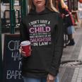 Favorite Child My Daughterinlaw Funny Mothers Day Women Hoodie Unique Gifts