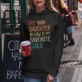 Funny Humor My Daughter In Law Is My Favorite Child Vintage Women Hoodie Funny Gifts