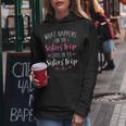 What Happens Sisters Trip Stays On The Sisters Weekend Women Hoodie Unique Gifts