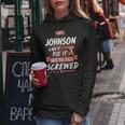 Johnson Name Gift If Johnson Cant Fix It Were All Screwed Women Hoodie Funny Gifts
