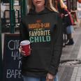 My Daughter In Law Is My Favorite Child Mother In Law Day Te Women Hoodie Unique Gifts