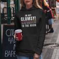 Im Not Clumsy Sayings Sarcastic For Women Hoodie Unique Gifts