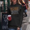 Retired Teacher The Woman The Myth The Legend Women Hoodie Unique Gifts