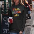 Retro Lgbt Yall Rainbow Lesbian Gay Ally Pride Means All Women Hoodie Unique Gifts