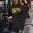 Sarcasm Adult Humor Loud Person Sarcastic Women Hoodie Unique Gifts