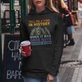 Tell Me A Time In History When It Was Good Guys Banning Book Gift For Womens Women Hoodie Unique Gifts