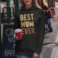 Women Mom Mothers Day Best Mom Ever Women Hoodie Funny Gifts