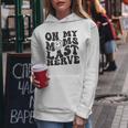 On My Moms Last Nerve For Kids Groovy Funny Mothers Day Mothers Day Funny Gifts Women Hoodie Unique Gifts