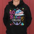 60Th Birthday Cruise 60 Years Old Cruising Crew Bday Party Women Hoodie