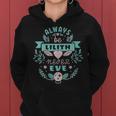 Always Be Lilith Never Eve Wiccan Pagan Witch Women Hoodie