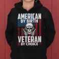 American By Birth Veteran By Choice 19 Women Hoodie