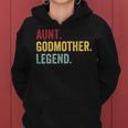 Aunt Godmother Legend Retro Vintage Funny Auntie Mothers Day Women Hoodie