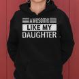 Awesome Like My Daughter Vintage Father Day Mom Dad Women Hoodie