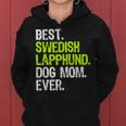Best Swedish Lapphund Dog Mom Ever Dog Lovers Women Hoodie