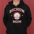 Bichon Frise Mom Dog Mother Women Hoodie