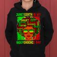 Black History Juneteenth Is My Independence Freedom Day Women Hoodie