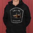 Call Me Old Fashioned Whiskey VintageWomen Hoodie
