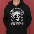 Cant Hear You Im Listening To K-Pop Panda Trans Lgbt Pride Women Hoodie