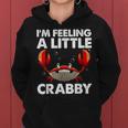 Cool Crab For Men Women Crabbing Crab Lover Whisperer Crabby Women Hoodie