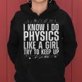 Cool Physics For Women Girls Quantum Mechanics Science Nerd Women Hoodie