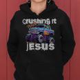 Crushing It With Jesus Christian Monster Truck Jesus Women Hoodie
