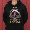 Cyclist Grandmother Never Underestimate Grandma With Bicycle Gift For Womens Women Hoodie
