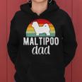 Dog Maltipoo Dad Quote Father Daddy Funny Maltipoo Dog Owner Women Hoodie