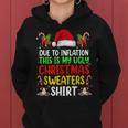 Due To Inflation Ugly Christmas Sweaters For Women Hoodie