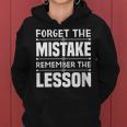 Entrepreneur Gift - Forget The Mistake Remember The Lesson Women Hoodie