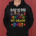 My First Day Of 1St Grade Back To School Boys Girls Women Hoodie