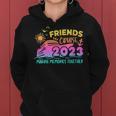 Friends Cruise 2023 Making Memories Together Friend Vacation Women Hoodie