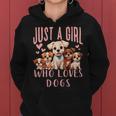 Cute Dog Puppy Lover Just A Girl Who Loves Dogs Women Hoodie