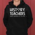 Funny History Teacher Design For Men Women Social Studies Gifts For Teacher Funny Gifts Women Hoodie
