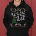 Ugly Sweater Christmas Let't Get Lit Drinking Women Hoodie