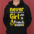 Never Underestimate A Girl With A French Horn Women Hoodie