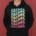 Girl Retro Taylor First Name Personalized Groovy Birthday Women Hoodie