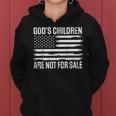 Gods Children Are Not For Sale Funny American Flag Quote Women Hoodie