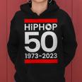 Hip-Hop 50 Years Old Women Hoodie