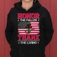 Honor The Fallen Thank The Living Veterans Day 281 Women Hoodie