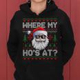 Where My Hos At Ugly Christmas Sweater Santa Claus Style Women Hoodie