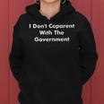 I Dont Co-Parent With The Government Funny Parent Mom Dad Gifts For Mom Funny Gifts Women Hoodie