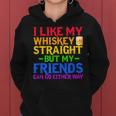 I Like My Whiskey Straight But My Friends Can Go Eeither Way Women Hoodie